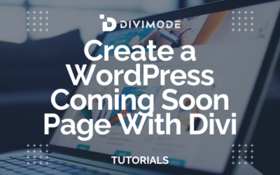 Create a WordPress Coming Soon Page With Divi