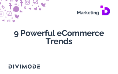 9 Powerful Ecommerce Trends That Online Stores Need To Consider To Be Successful