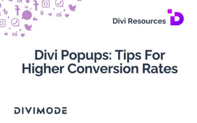 Divi Popups: Tips For Higher Conversion Rates