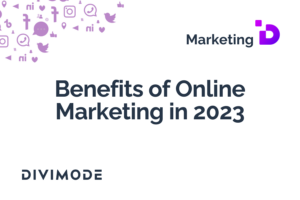 Benefits of Online Marketing in 2023