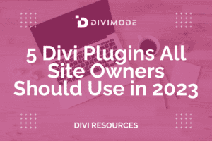Best Divi Plugins In 2023