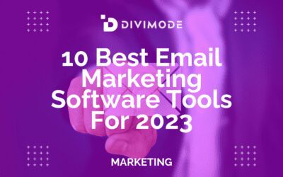 The 10 Best Email Marketing Software Tools to Consider Investing in Today