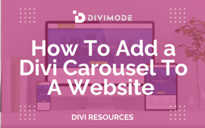 How To Add a Divi Carousel To A Website (5 Options)