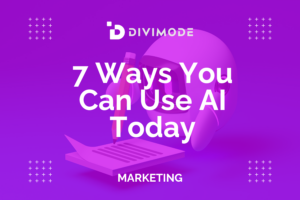 7 Ways You Can Use AI Today