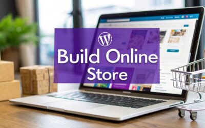 How to Create a Ecommerce Website with WordPress | Easy Guide