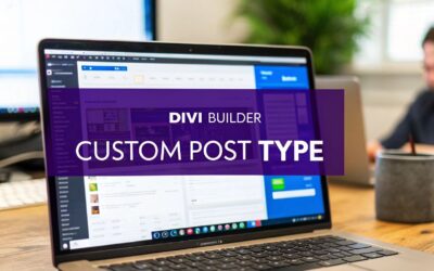 A Practical Guide to Custom Post Type WordPress in Divi