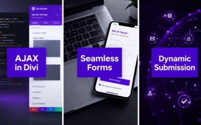 AJAX Form Submission in Divi: A Practical Guide
