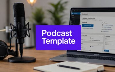 Top WordPress Template for Podcast: Easy Setup & SEO