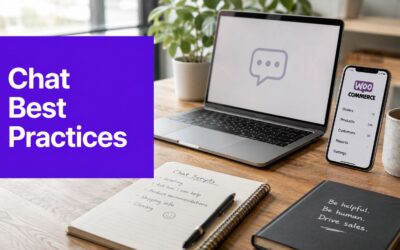 Live Chat Best Practices for WooCommerce